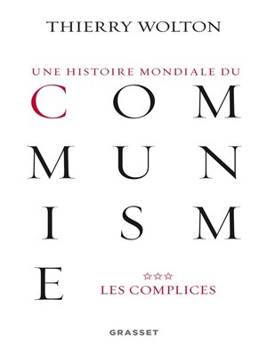 cover image of Une histoire mondiale du communisme, tome 3